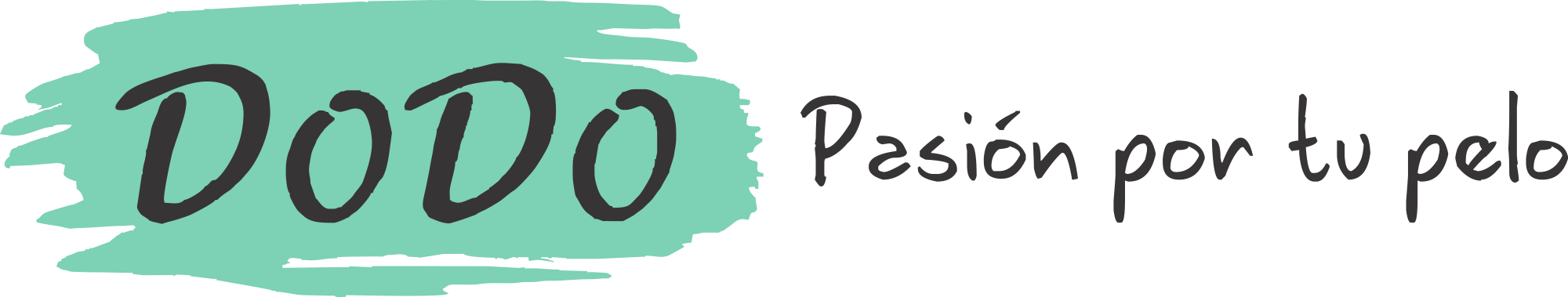 Dodo pasión por tu pelo